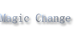 MC（Magic Change）