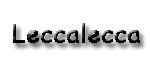 拉可莉卡(Leccalecca)