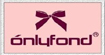 “ONLYFOND欧意坊”(ONLYFOND)
