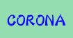 珂罗娜(CORONA)