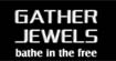 GATHER JEWELS
