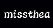 密西娅(missthea)