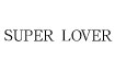 SUPER LOVER