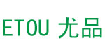 尤品(ETOU)